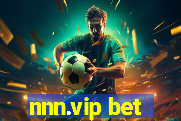 nnn.vip bet